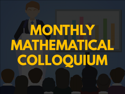  Monthly Mathematical Colloquium (MMC) 6 & 7, 2021